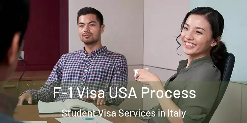  F-1 Visa USA Process Student Visa Services in Italy