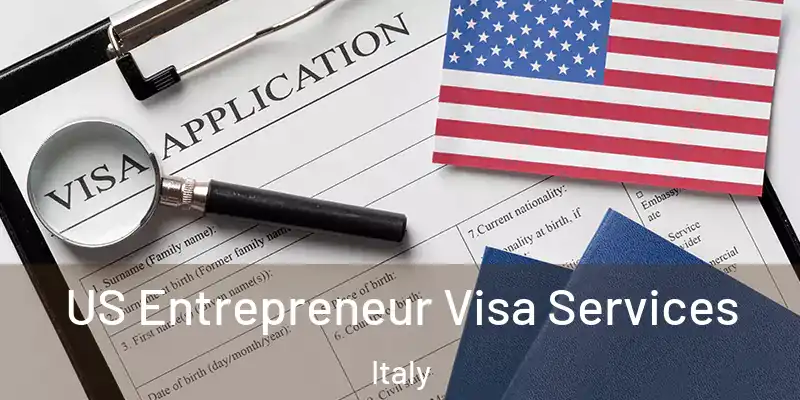  US Entrepreneur Visa Services Italy