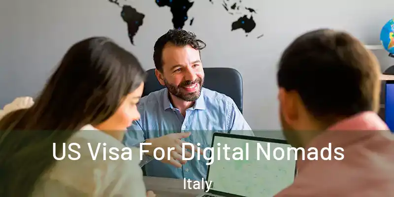  US Visa For Digital Nomads Italy
